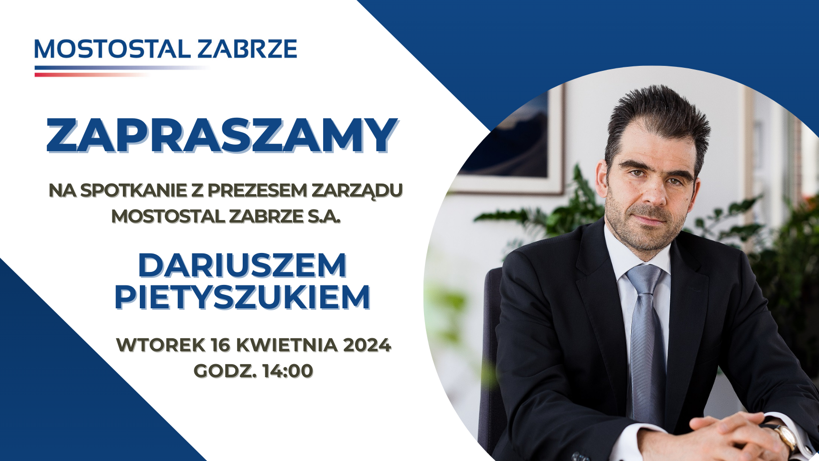 Spotkanie z Prezesem Mostostalu Zabrze - Dariuszem Pietyszukiem