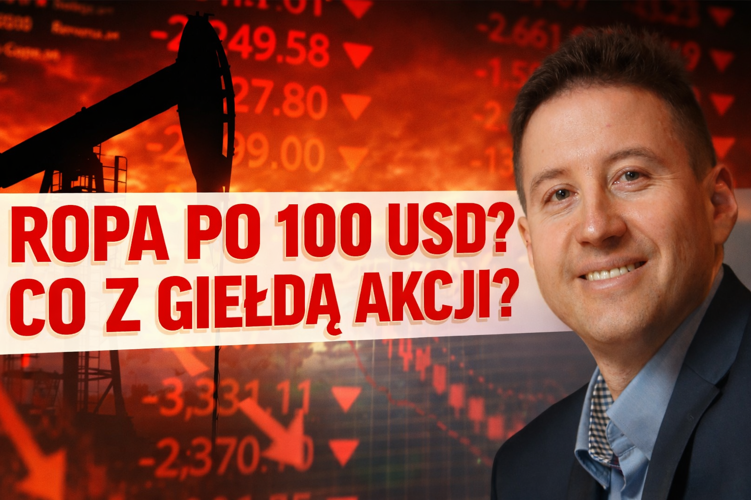 Ropa po 100 USD? Co z giełdą akcji?